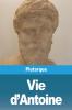 Vie d'Antoine
