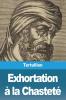 Exhortation À La Chasteté (French Edition)