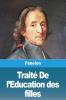 Traité De L'Education Des Filles (French Edition)