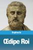 Oedipe Roi (French Edition)
