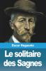 Le solitaire des Sagnes