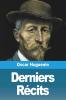 Derniers Récits (French Edition)