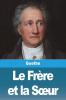 Le Frère Et La Soeur (French Edition)