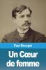 Un Coeur De Femme (French Edition)
