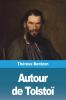 Autour De Tolstoï (French Edition)