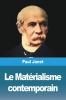 Le Matérialisme Contemporain (French Edition)