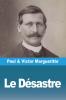Le Désastre (French Edition)
