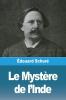 Le Mystère De L'Inde (French Edition)
