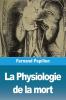 La Physiologie de la mort