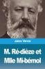 M. Ré-Dièze Et Mlle Mi-Bémol (French Edition)