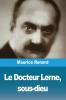 Le Docteur Lerne sous-dieu