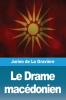 Le Drame Macdonien