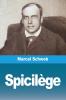 Spicilège (French Edition)