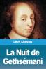 La Nuit De Gethsémani (Classic Reprint)