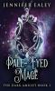 The Pale-Eyed Mage