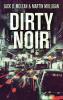 Dirty Noir