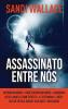 Assassinato Entre Nós (Portuguese Edition)