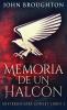 Memoria De Un Halcón: En Español (Misterios Jake Conley Nº 3) (Spanish Edition)