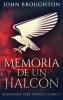 Memoria De Un Halcón: En Español (Misterios Jake Conley Nº 3) (Spanish Edition)