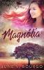 Magnólia (Trilogia A Travessia Livro 1) (Portuguese Edition)