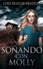 Soñando Con Molly: En Español (Spanish Edition)