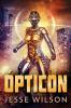 Ópticon (Spanish Edition)