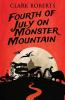 Fourth of July on Monster Mountain