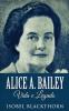 Alice A. Bailey Vida e Legado