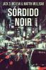 Sórdido Noir (Portuguese Edition)