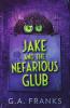 Jake And The Nefarious Glub