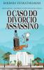 O Caso Do Divórcio Assassino (Jamie Quinn - Mistérios Aconchegantes Livro 2) (Portuguese Edition)