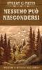Nessuno Può Nascondersi (I Western Di Reuben Cole Vol. 4) (Italian Edition)