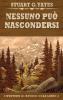 Nessuno Può Nascondersi (I Western Di Reuben Cole Vol. 4) (Italian Edition)