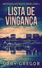 Lista De Vingança (Mistérios De Foley E Rose Livro 1) (Portuguese Edition)