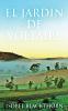 El Jardín De Voltaire (Spanish Edition)