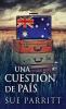 Una Cuestión De País (Spanish Edition)