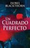 Un Cuadrado Perfecto