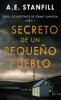 El Secreto De Un Pequeño Pueblo (Serie Los Misterios De Grant Dawson Nº 1) (Spanish Edition)