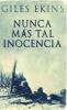 Nunca Más Tal Inocencia (Spanish Edition)