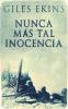 Nunca Más Tal Inocencia (Spanish Edition)