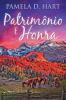 Patrimônio E Honra (Portuguese Edition)
