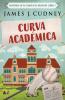 Curva Académica (Misterio En El Campus De Braxton Nº 1) (Spanish Edition)