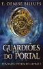 Guardiões Do Portal (Pousada Twilight Livro 1) (Portuguese Edition)