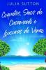 Coquetéis, Sinos de Casamento e Loucuras de Verão (Portuguese Edition)
