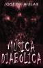 Música Diabólica (Spanish Edition)