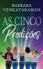 As Cinco Predições (Portuguese Edition)