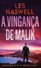 A Vingança De Malik (Suspenses De Alan Brodie Livro 1) (Portuguese Edition)