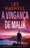 A Vingança De Malik (Suspenses De Alan Brodie Livro 1) (Portuguese Edition)