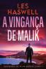 A Vingança De Malik (Suspenses De Alan Brodie Livro 1) (Portuguese Edition)