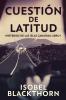 Cuestión De Latitud (Misterios De Las Islas Canarias Nº 1) (Spanish Edition)